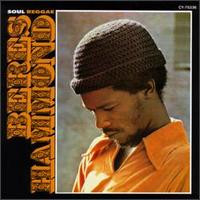 Beres Hammond – Soul Reggae (1976, Vinyl) - Discogs