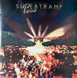 Supertramp – Paris (1980, Gatefold, Vinyl) - Discogs