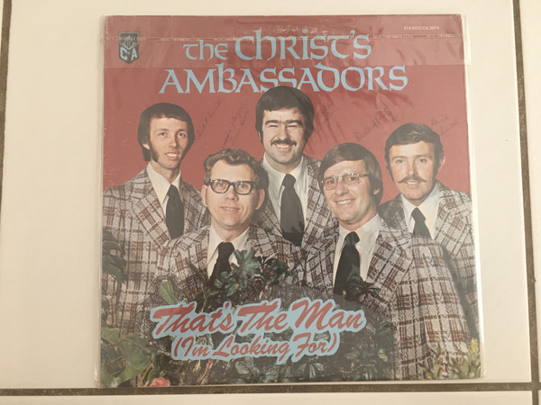 Album herunterladen Christ's Ambassadors - Thats The Man Im Looking For
