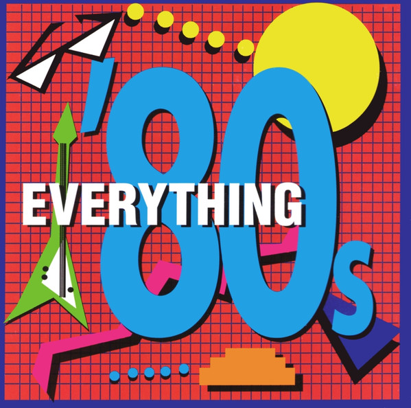 Everything 80s 1995 Cd Discogs