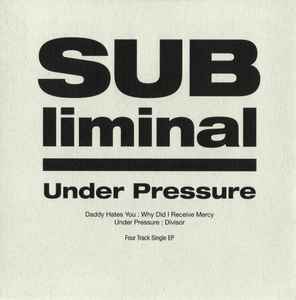 Under Pressure - Subliminal
