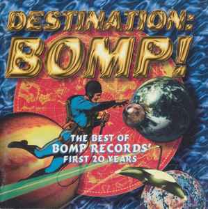 Various - Destination: Bomp! album cover