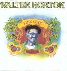Walter Horton - Fine Cuts