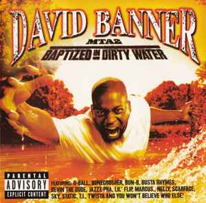 David Banner - MTA2: Baptized In Dirty Water album cover