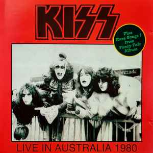 Kiss - Live In Australia 1980 (Rare Songs Vol.1 From Fancy Fair Album)