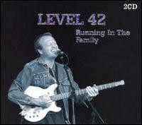 Level 42 – Running In The Family (2006, CD) - Discogs
