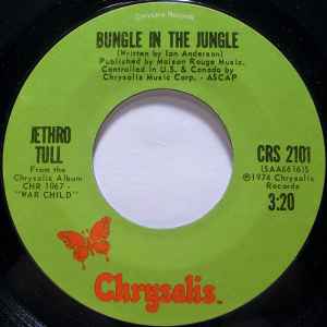 Bungle In The Jungle - Jethro Tull