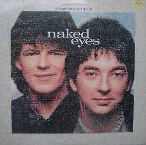 Buy Naked Eyes : Fuel For The Fire (LP, Album) Online for a great price