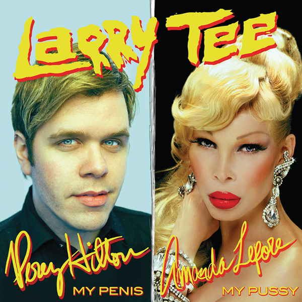 télécharger l'album Larry Tee - My Penis EP