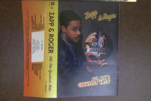 Zapp & Roger - All The Greatest Hits | Releases | Discogs