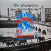 Various - The Rochester Sesquicentennial