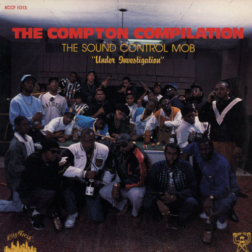 The Compton Compilation - The Sound Control Mob 