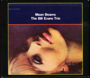 The Bill Evans Trio – Moon Beams (2003, Digipak, CD) - Discogs
