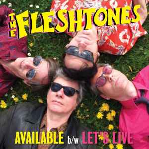 The Fleshtones - Available b/w Let's Live