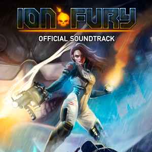 Jarkko Rotsten - Ion Fury (Official Soundtrack) album cover