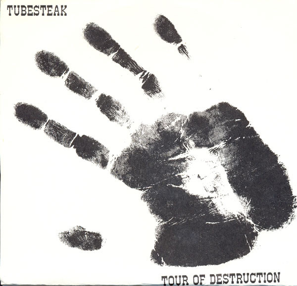 baixar álbum Tubesteak - Tour Of Destruction
