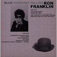 last ned album Ron Franklin - Blue Shadows Falling
