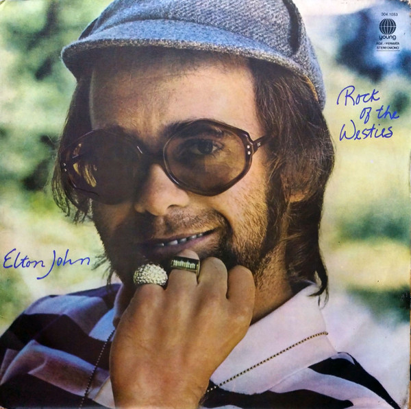 Elton John – Rock Of The Westies (1975, Vinyl) - Discogs