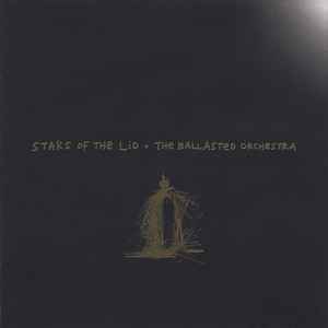 Stars Of The Lid - The Ballasted Orchestra