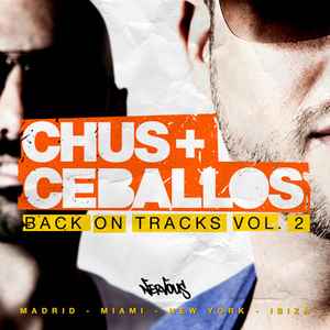 Chus & Ceballos - Back On Tracks Vol. 2 album cover