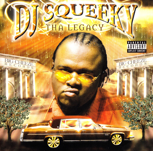 DJ Squeeky – Tha Legacy (2002, CD) - Discogs