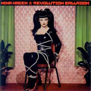 Nina Hagen - Revolution Ballroom