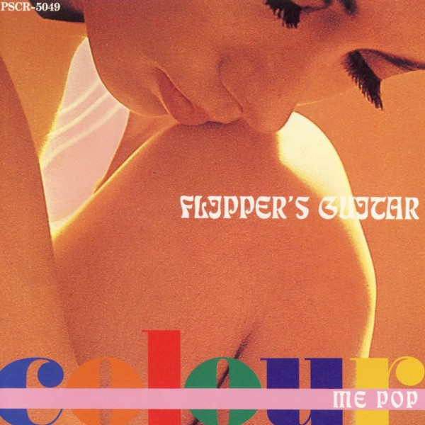 Flipper's Guitar – Colour Me Pop (1993, CD) - Discogs