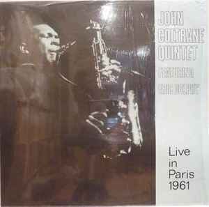 John Coltrane Quintet Featuring Eric Dolphy – Live In Paris 1961