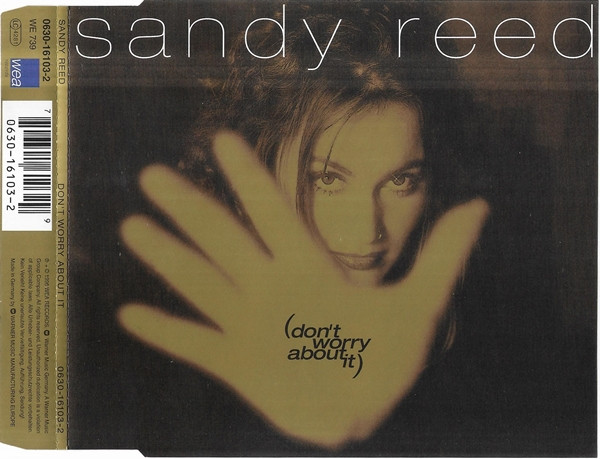 Sandy Reed – Don't Worry About It (1996, CD) - Discogs