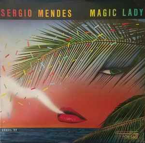 Sergio Mendes & Brasil '88 – Magic Lady (1979, Vinyl) - Discogs