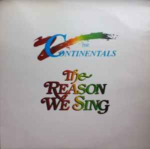Continental Singers - The Reason We Sing album cover