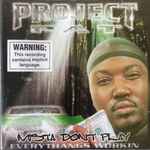Project Pat – Mista Don't Play Everythangs Workin (2001, CD) - Discogs