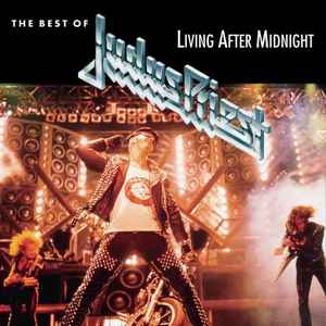 Judas Priest - Living After Midnight: The Best Of Judas Priest album cover