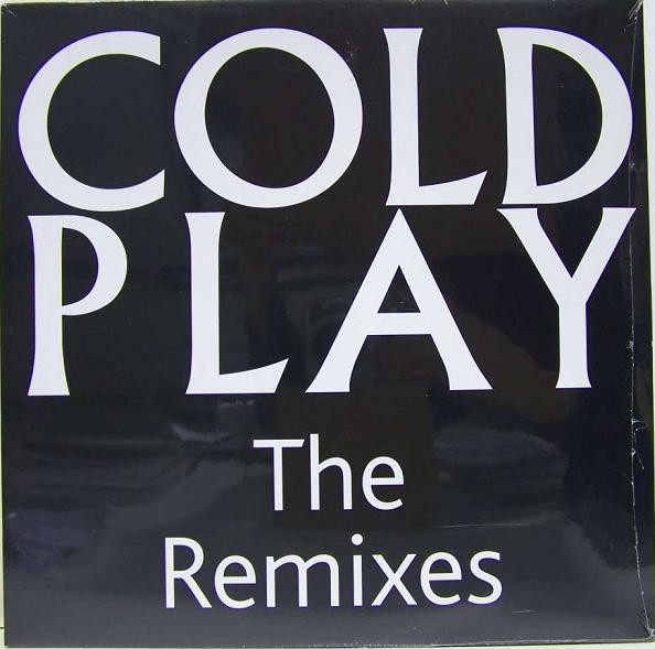 lataa albumi Coldplay - The Remixes