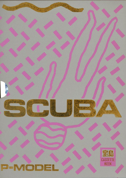 P-Model – Scuba (1984, Cassette) - Discogs