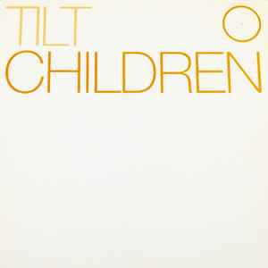 Children - Tilt