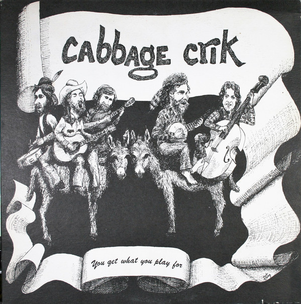 Album herunterladen Cabbage Crik - You Get What You Play For