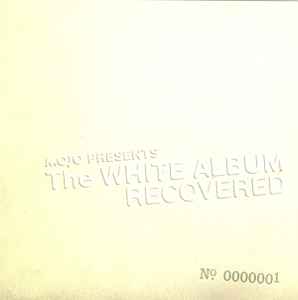Various - The White Album Recovered No. 0000001