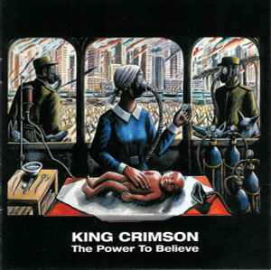 The Power To Believe - King Crimson