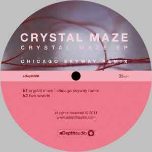 Crystal Maze EP - Crystal Maze