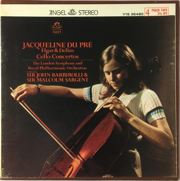 Elgar & Delius, Jacqueline Du Pré, London Symphony Orchestra • Sir