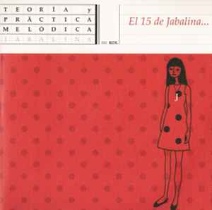 El 15 De Jabalina... (Teoría Y Práctica Melódica, Vol. RDL) - Various