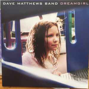Dave Matthews Band - Dreamgirl album cover