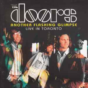 Another Flashing Glimpse - Live In Toronto - The Doors