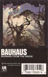 Bauhaus - Burning From The Inside album cover