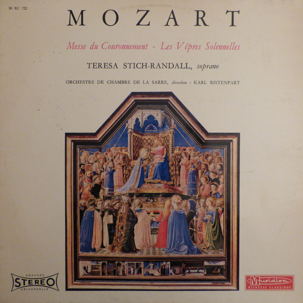 lataa albumi Mozart Teresa StichRandall, Karl Ristenpart, Orchestre De Chambre De La Sarre - Messe Du Couronnement Les Vêpres Solennelles