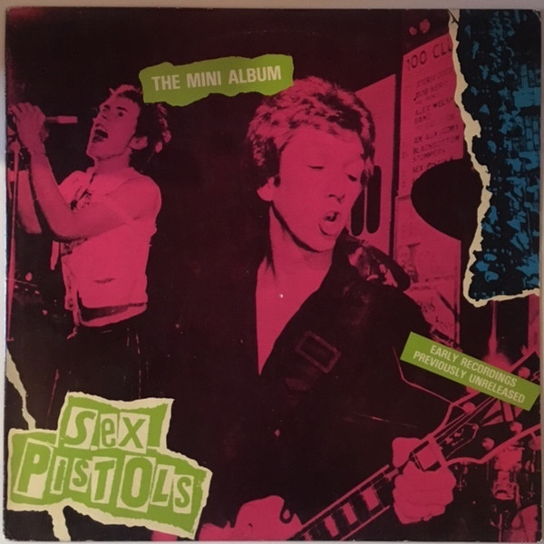 Sex Pistols - The Mini Album | Releases | Discogs