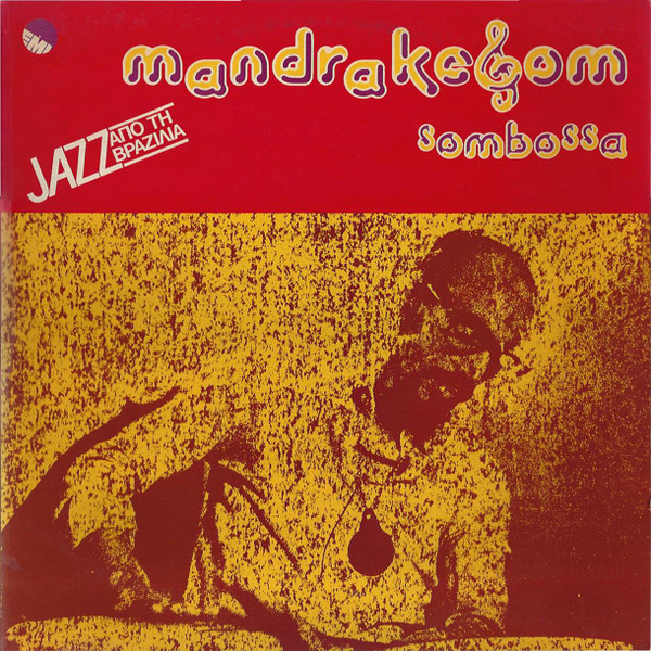 Mandrake Som – Sombossa (1976, Vinyl) - Discogs