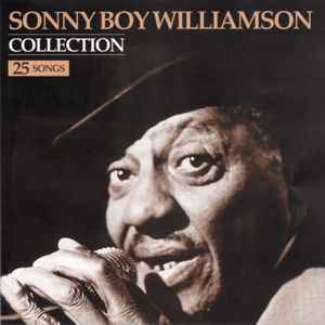 Sonny Boy Williamson (2) - Collection