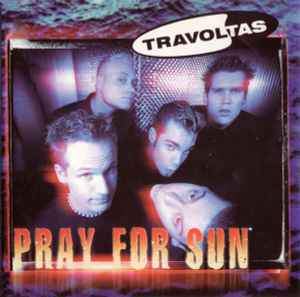 Travoltas - Pray For Sun album cover
